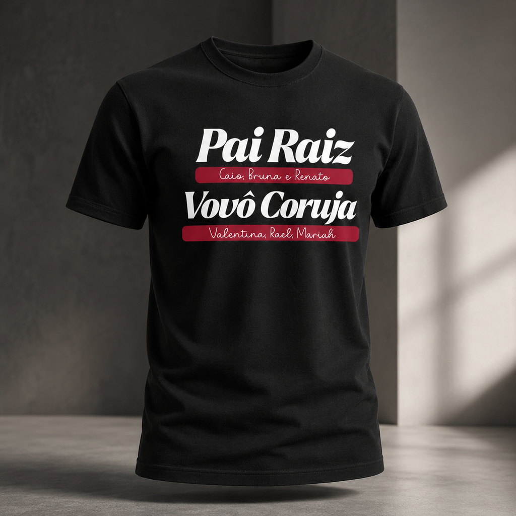 Camiseta Pai Raiz, Avô Babão