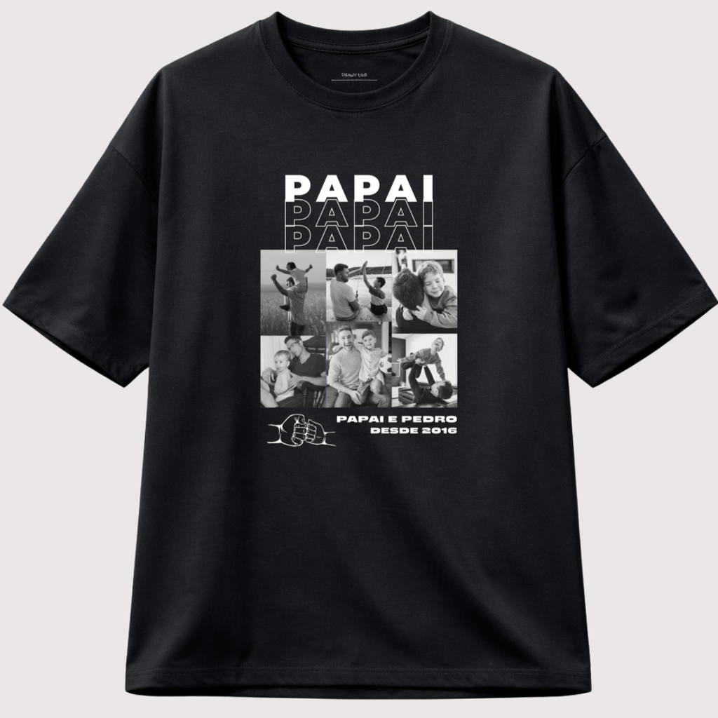 Para Sempre do Papai / Vovô - Oversized